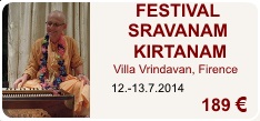 Festival Sravanam Kirtanam 12.-13.7.2014